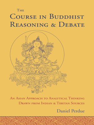 cover image of The Course in Buddhist Reasoning and Debate